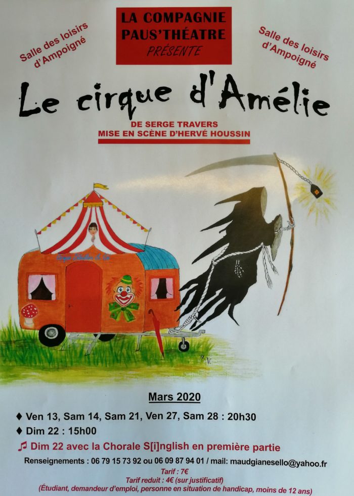LA COMPAGNIE PAUS’THEATRE D’AMPOIGNE VOUS PRESENTE : LE CIRQUE D’AMELIE