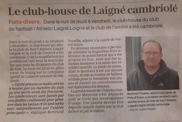 Le club house de Laigné cambriolé – OF 6&7.12.25